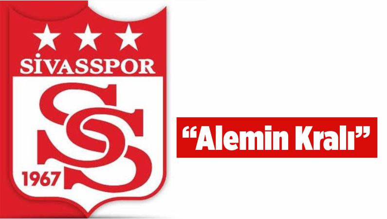 “Alemin Kralı”