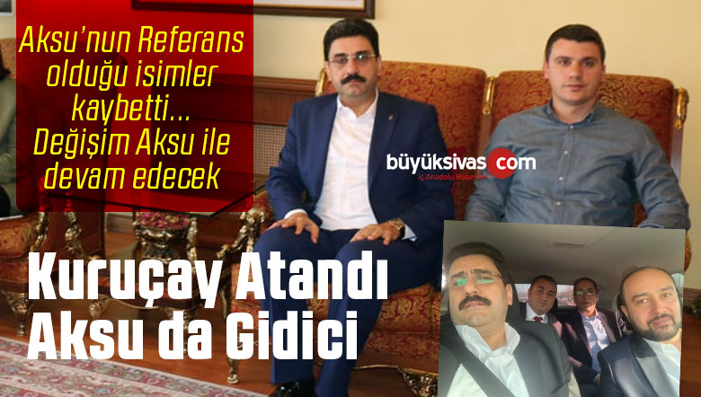 AK Parti Sivas Merkez ilçe Başkanı Muhammet Burak Kuruçay ve Yeni Süreç