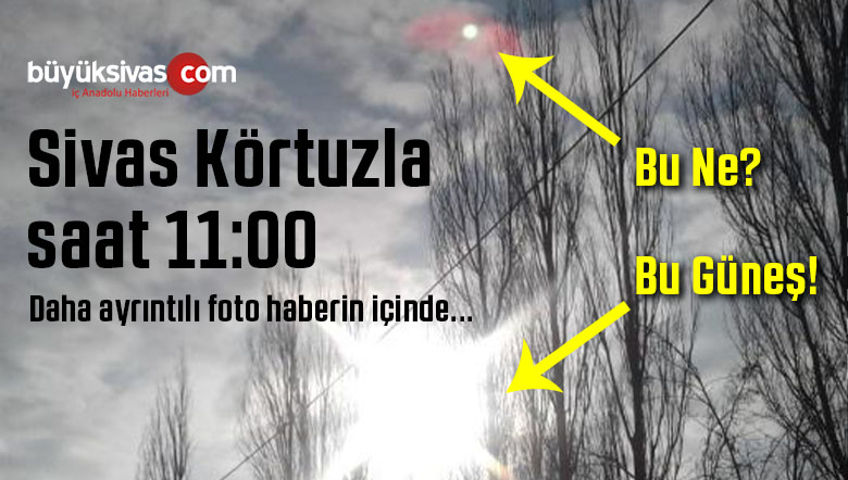 Sivas Merkez Körtuzla Mevkiinde Gökyüzünde ki Cisim Merak Uyandırdı