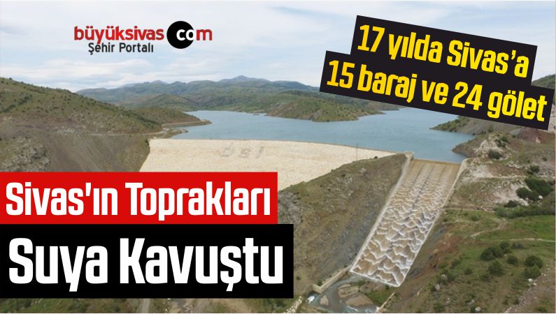 17 yılda Sivas’a