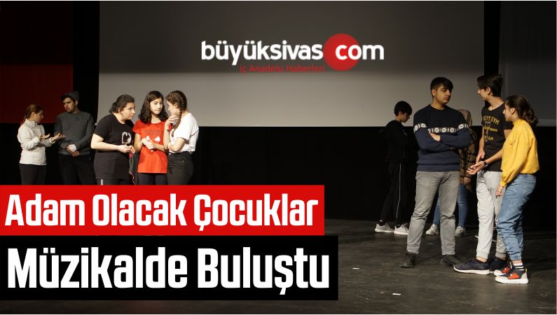 Adam Olacak Çocuklar