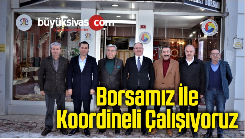 Borsamız İle Koordineli Çalışıyoruz