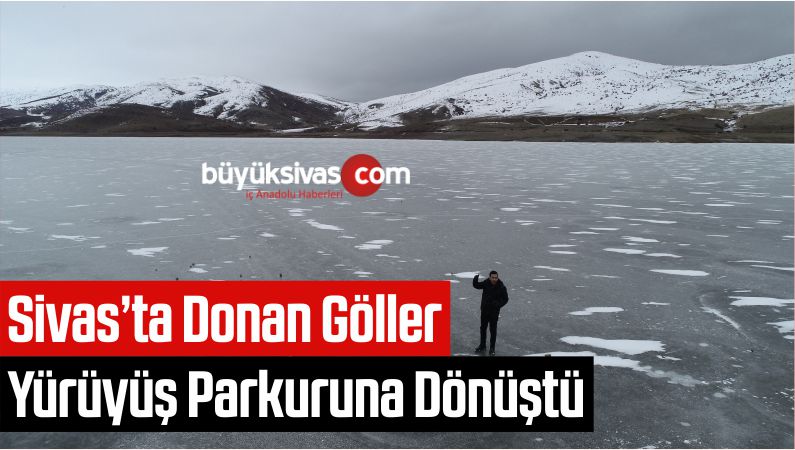 Donan Goller Yürüyüş Parkuruna Dönüştü