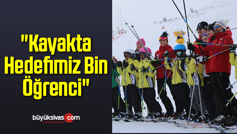 “Kayakta Hedefimiz Bin Öğrenci”