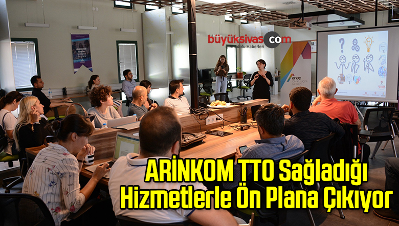 ARİNKOM TTO Sağladığı Hizmetlerle Ön Plana Çıkıyor