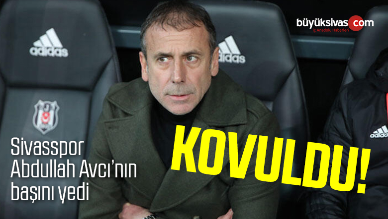 Abdullah Avcı görevden alındı