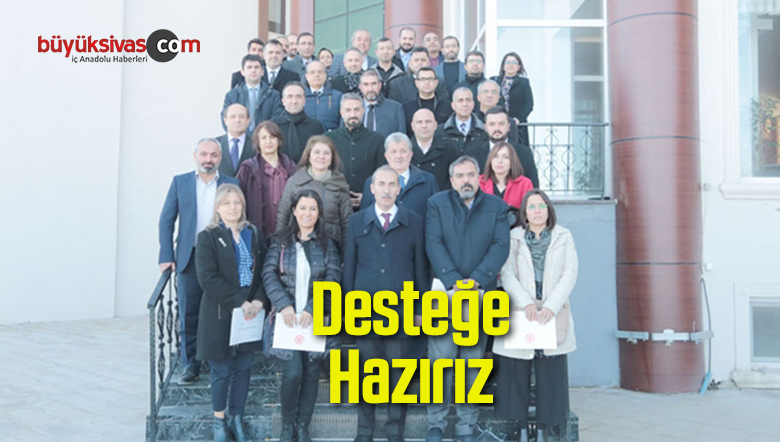 Desteğe Hazırız