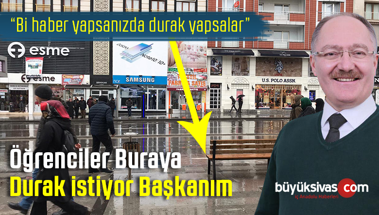 İstasyon Caddesi SSK Civarına Vatandaşlar Durak Yapılmasını istiyor!