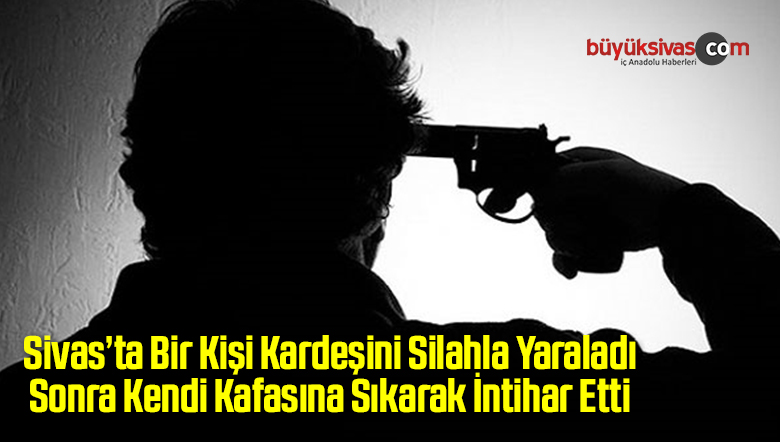 Kardeşini Silahla Yaraladı Sonra Kendi Yaşamına Son Verdi