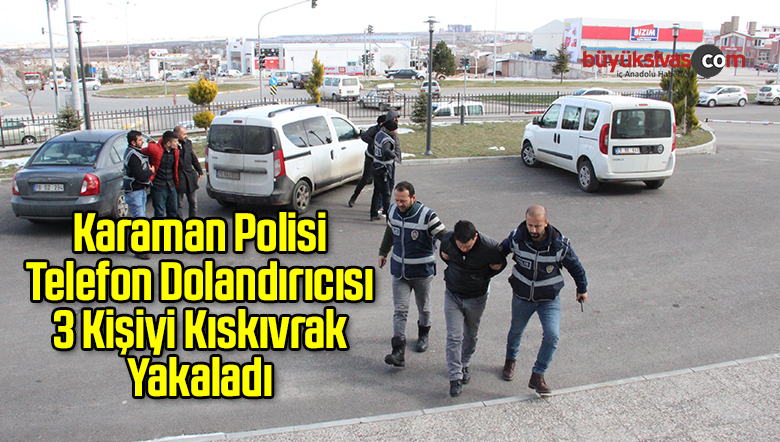 Kıskıvrak Yakalandı