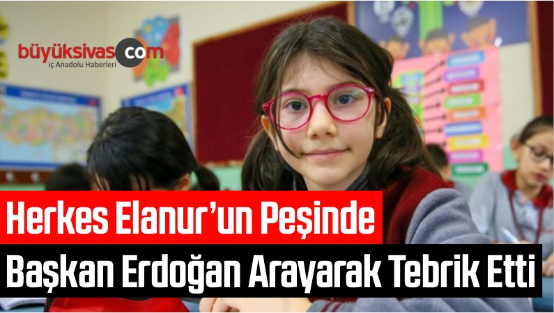 Herkes Elanur’un Peşinde