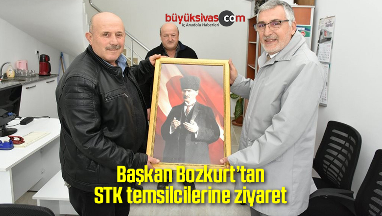 Başkan Bozkurt’tan STK temsilcilerine ziyaret