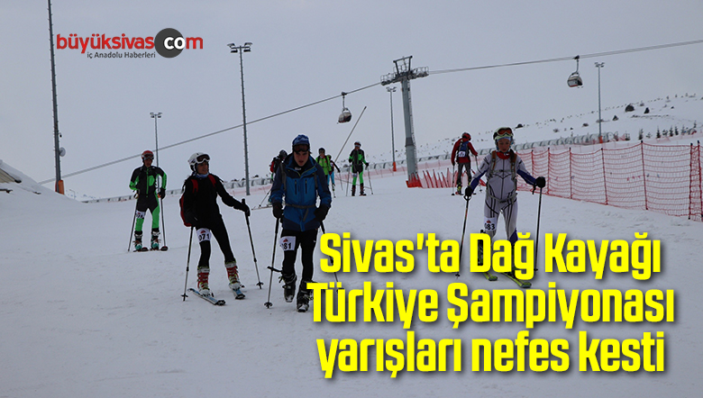 Sivas’ta Dağ Kayağı Türkiye Şampiyonası yarışları nefes kesti