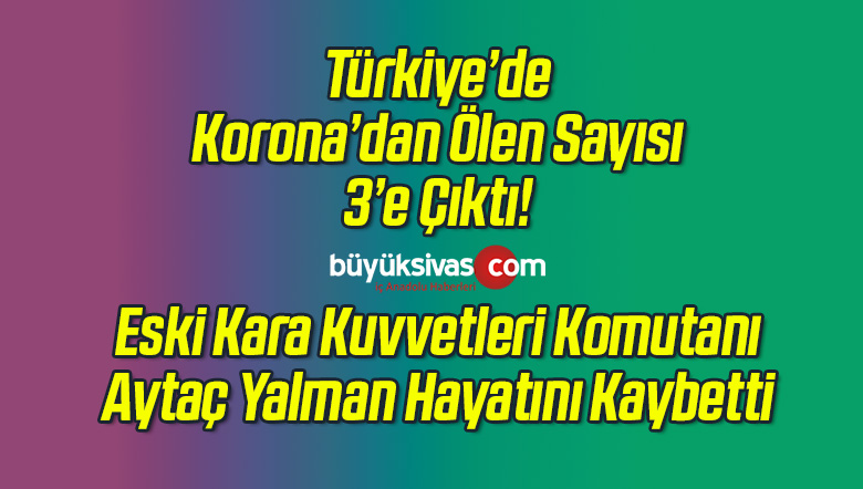 Korona'dan 3. Ölüm