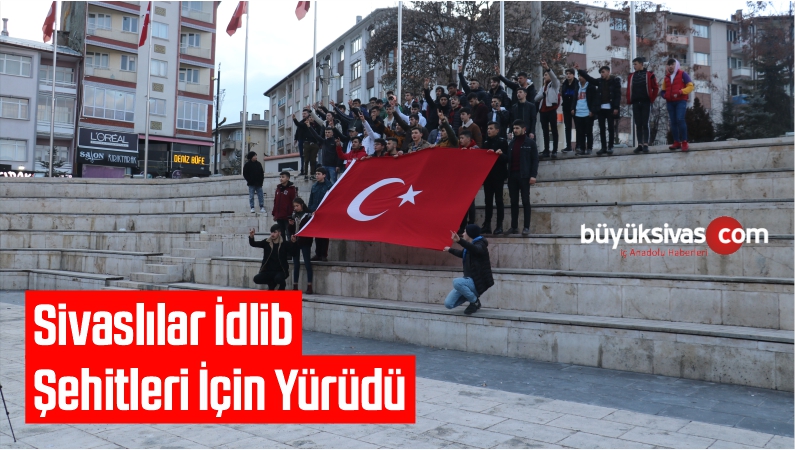 Sivaslılar İdlib Şehitleri İçin Yürüdü