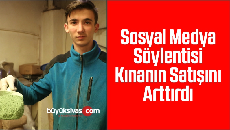 Sosyal Medya Söylentisi Kınanın Satışını Arttırdı