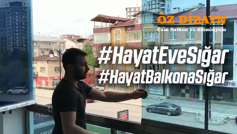 Sivas BKS Özdizayn Cam Balkon – #HayatEveSığar #HayatBalkonaSığar
