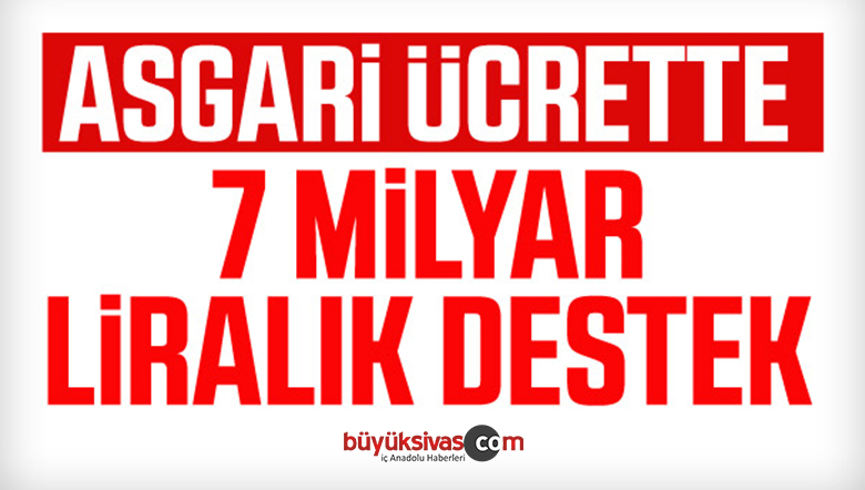 asgari ücret desteği