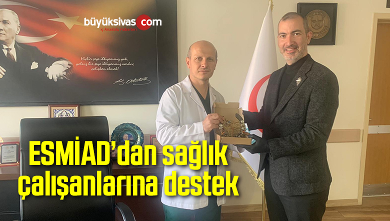 ESMİAD’dan sağlık çalışanlarına destek