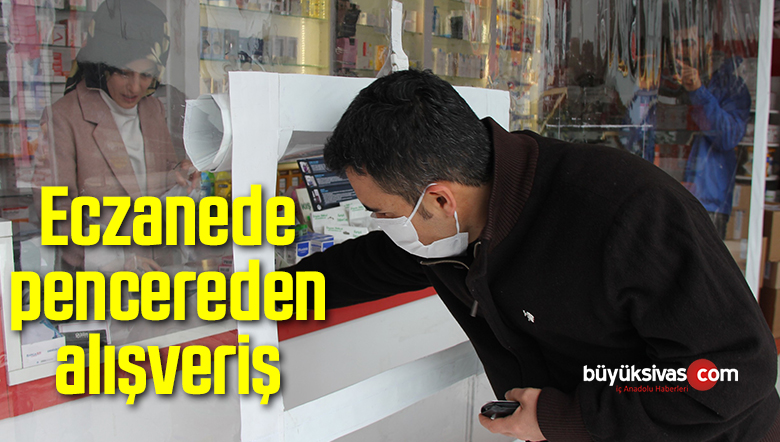 Eczanede pencereden alışveriş