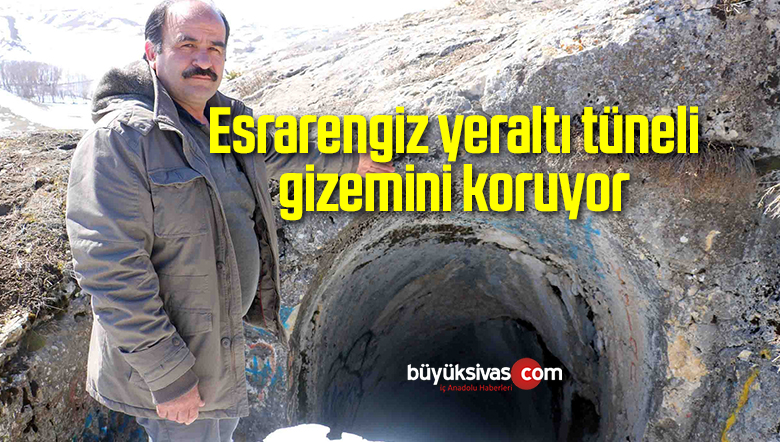 Esrarengiz yeraltı tüneli gizemini koruyor