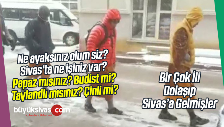 Sivas’ta Nereli Olduğu Belli Olmayan Kafile Sivaslıları Tedirgin Etti