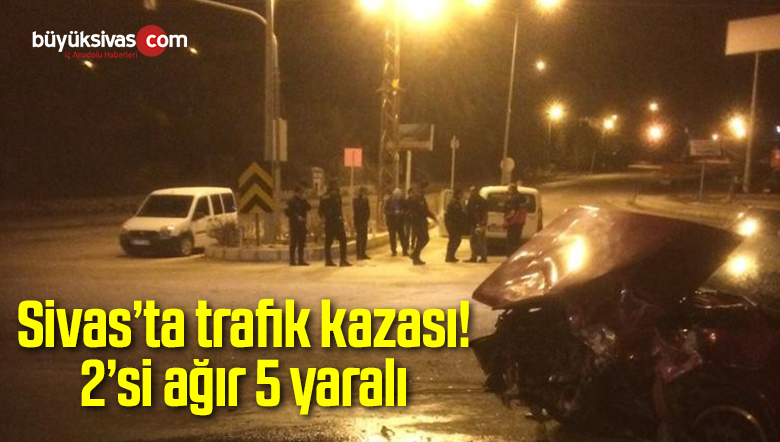 Trafik kazası 2’si ağır 5 yaralı