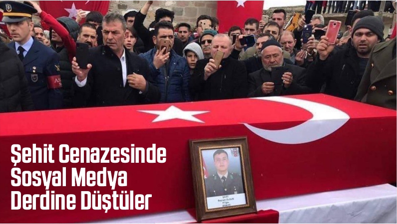 Şehit Cenazesinde Sosyal Medya Derdine Düştüler