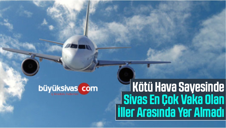 Kötü Hava Sayesinde