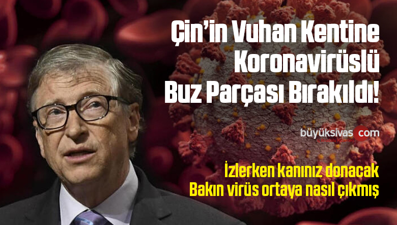 Koronavirüs ilk Ortaya Nasıl Çıktı! Bill Gates Vakfı Mailleri Hacklendi