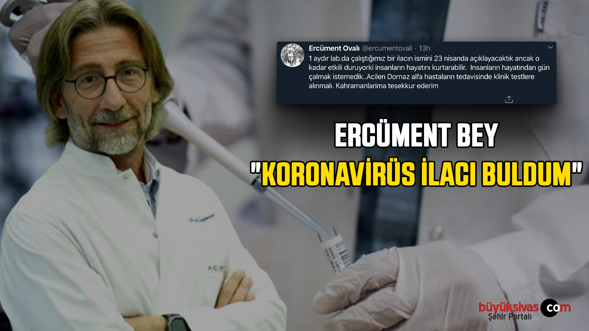 Prof. Dr. Ercüment Ovalı: Koronavirüs ilacı hazır