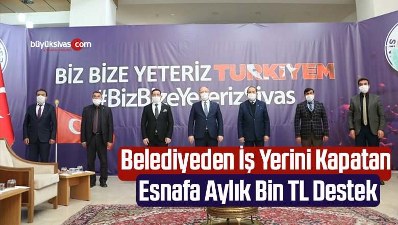 Belediyeden İş Yerini Kapatan Esnafa Aylık Bin TL Destek