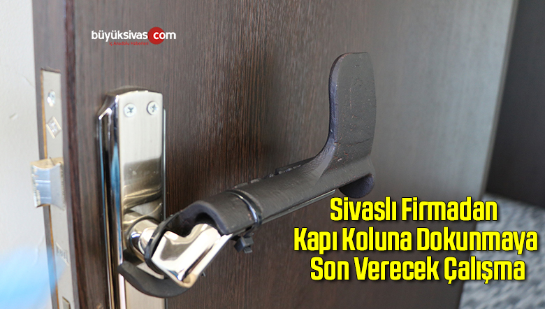 Sivaslı Firmadan Kapı Koluna Dokunmaya Son Verecek Çalışma