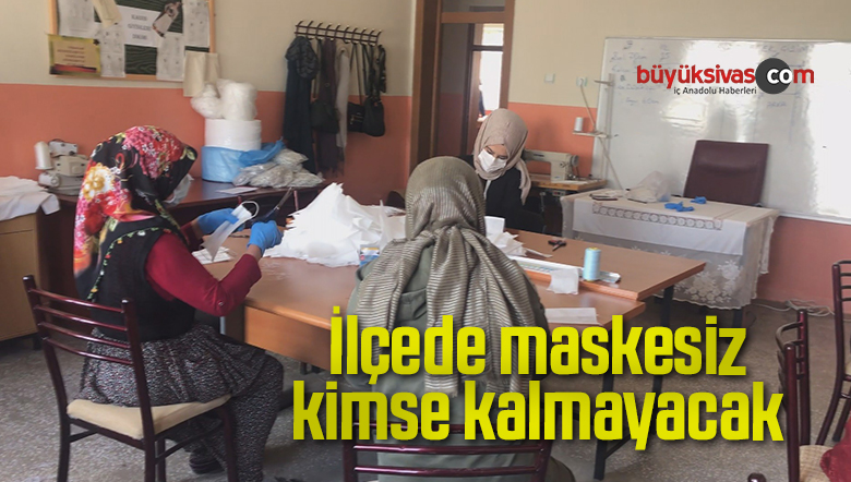 İlçede maskesiz kimse kalmayacak