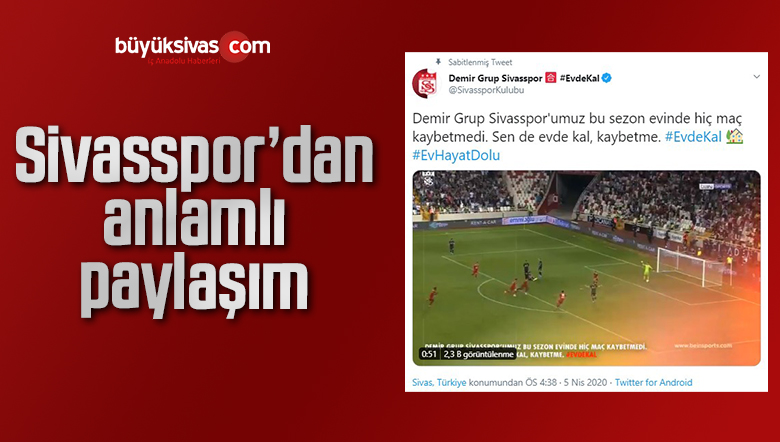 Sivasspor’dan anlamlı paylaşım