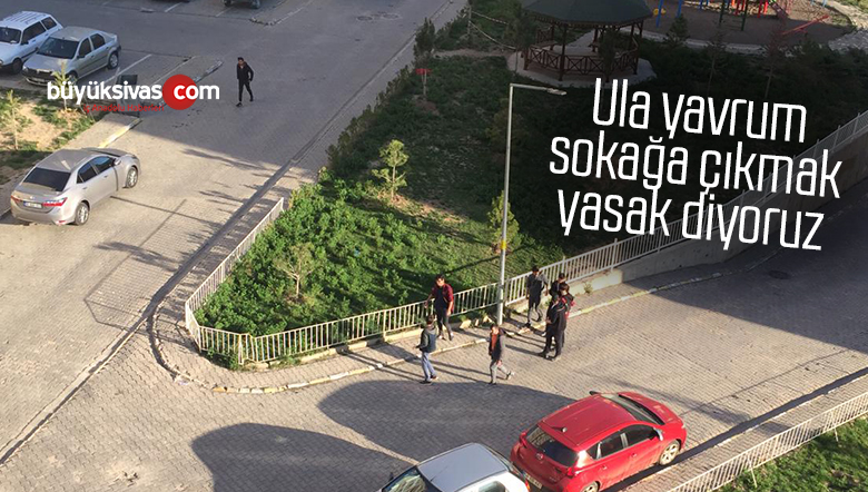 Sivas Merkez’de 20 yaş altı bir grup genç yasağı takmadı