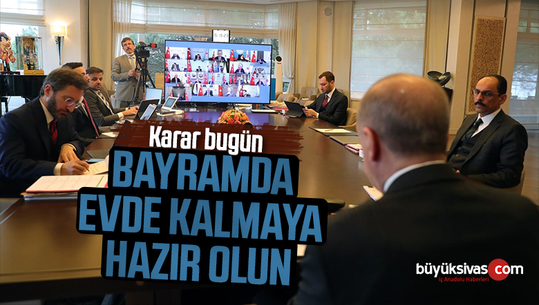 Bayramda sokağa çıkma yasağı kabinenin gündeminde