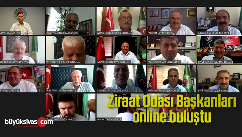 Ziraat Odası Başkanları online buluştu