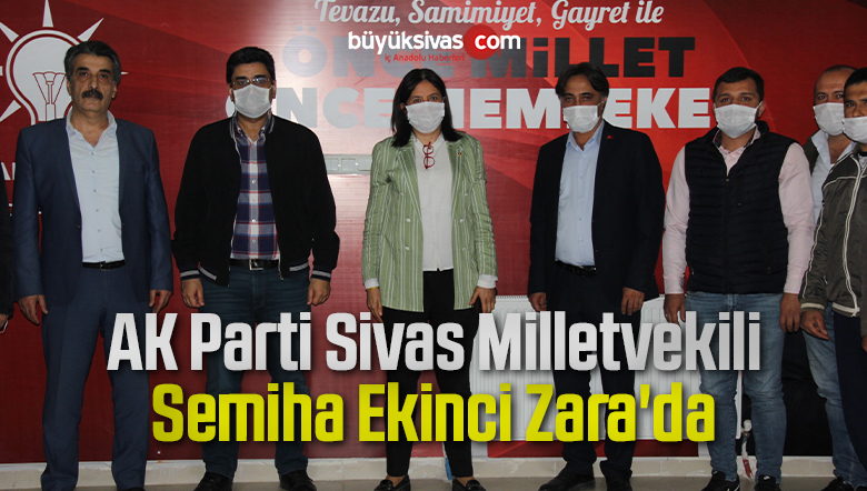 AK Parti Sivas Milletvekili Ekinci, Zara’da