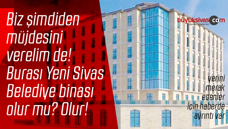 yeni sivas belediyesi