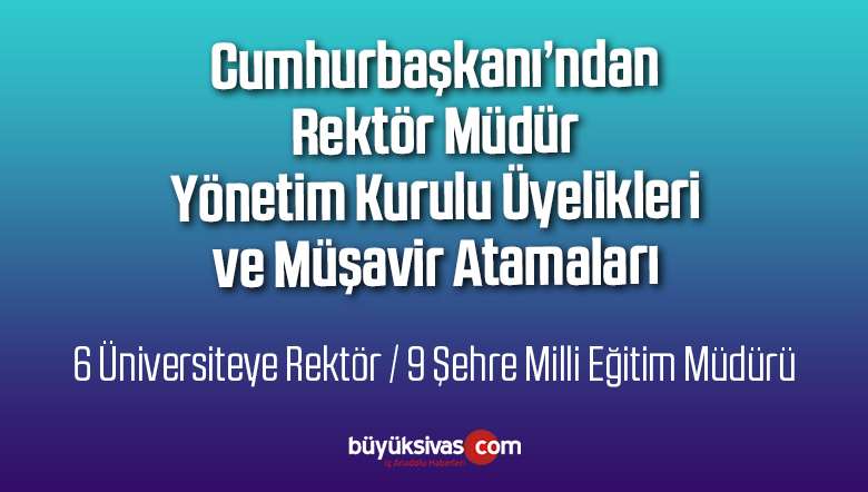 Müşavir Atamaları