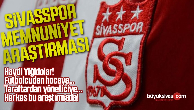 Sivasspor Memnuniyet Araştırması