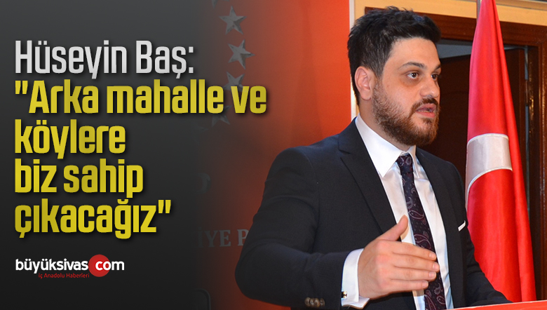 Hüseyin Baş göreve gelmesinin ardından ilk kez basına konuştu