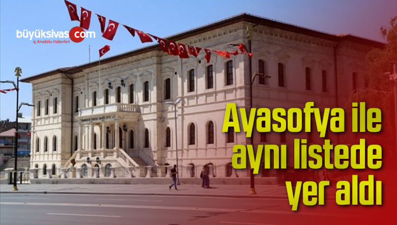 Ayasofya ile aynı listede yer aldı