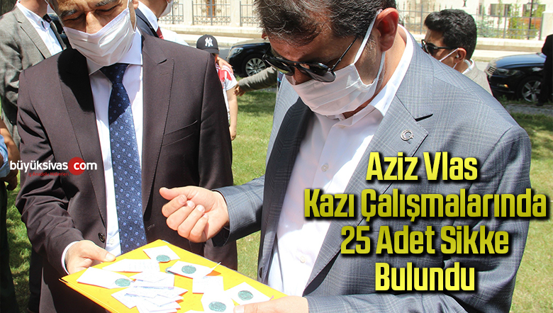 Aziz Vlas kazı çalışmalarında 25 adet sikke bulundu