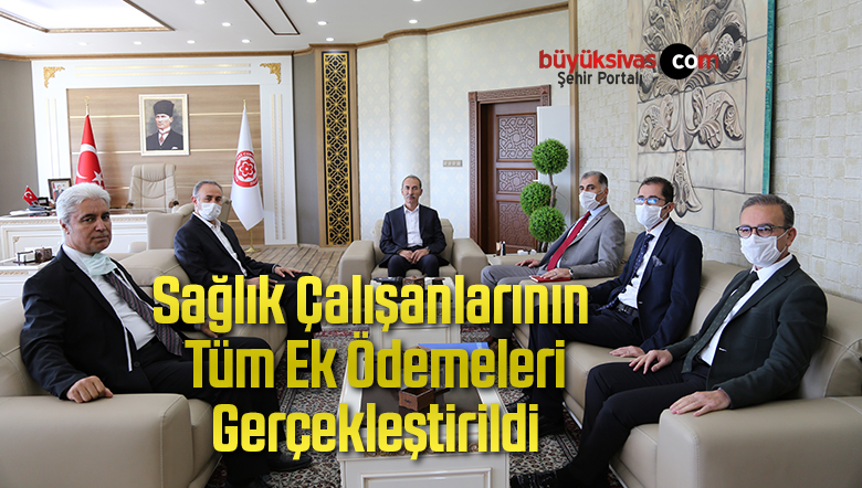 Sağlık çalışanlarının tüm ek ödemeleri gerçekleştirildi