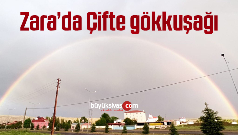 Zara’da Çifte gökkuşağı