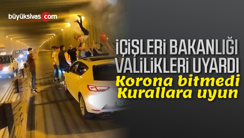 İçişleri Bakanlığı’ndan asker uğurlama uyarısı