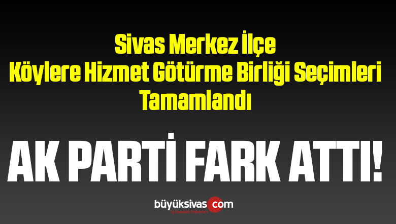 Sivas Merkez İlçe Köylere HizmeT