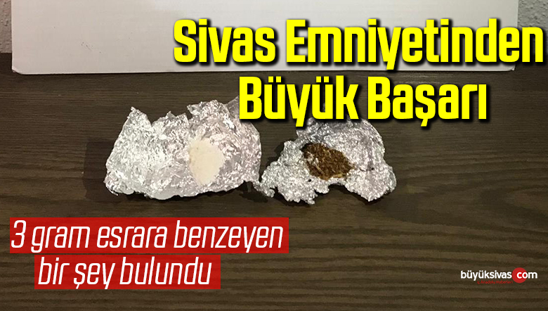 Sivas emniyetinden büyük başarı